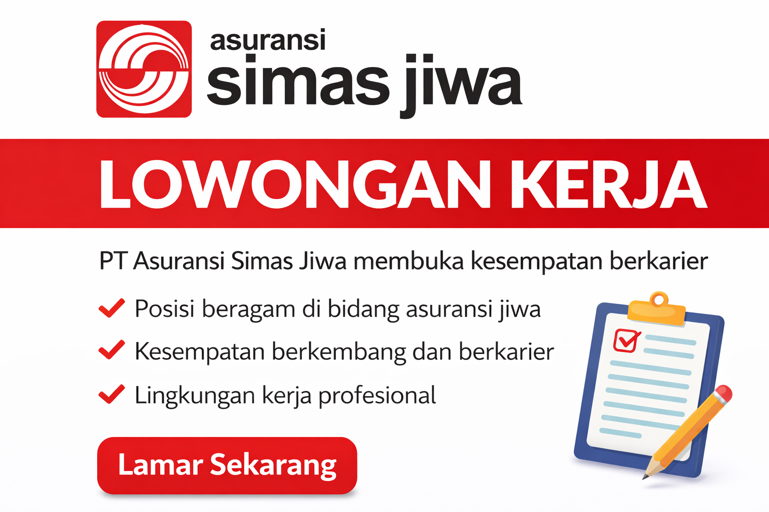 Lowongan Kerja Terbaru di PT. ASURANSI SIMAS JIWA