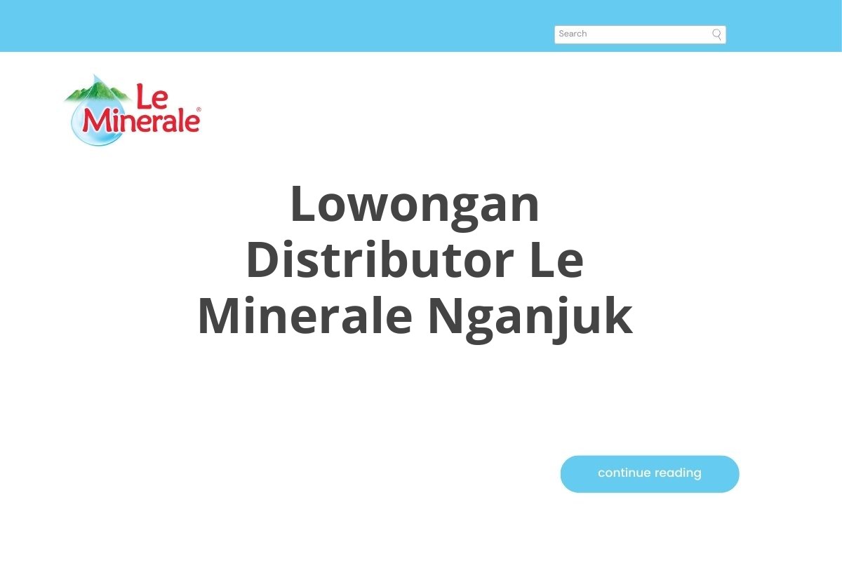 Lowongan Distributor Le Minerale Nganjuk