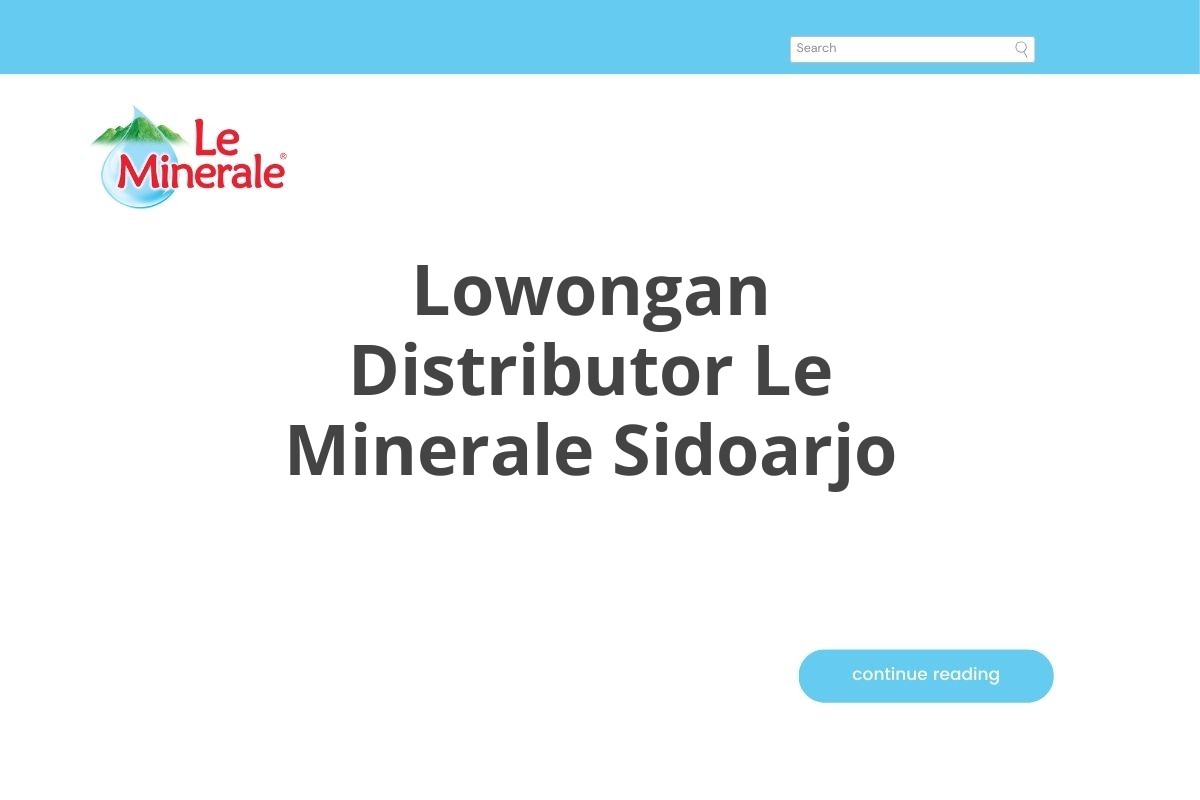 Lowongan Distributor Le Minerale Sidoarjo