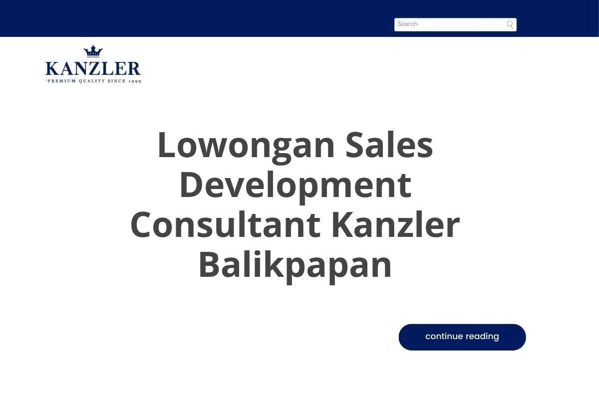 Lowongan Sales Development Consultant Kanzler Balikpapan