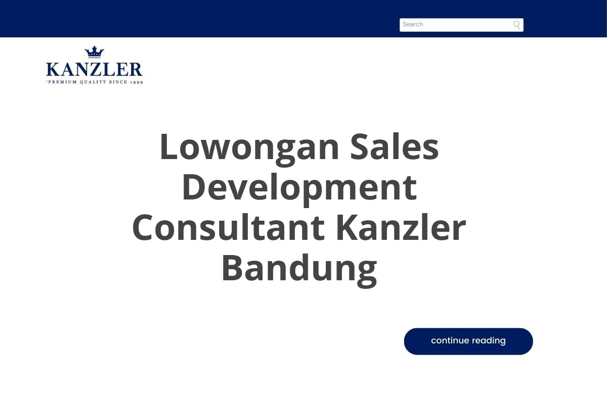 Lowongan Sales Development Consultant Kanzler Bandung