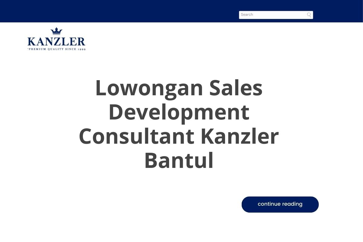 Lowongan Sales Development Consultant Kanzler Bantul