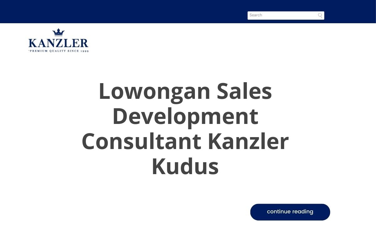 Lowongan Sales Development Consultant Kanzler Kudus