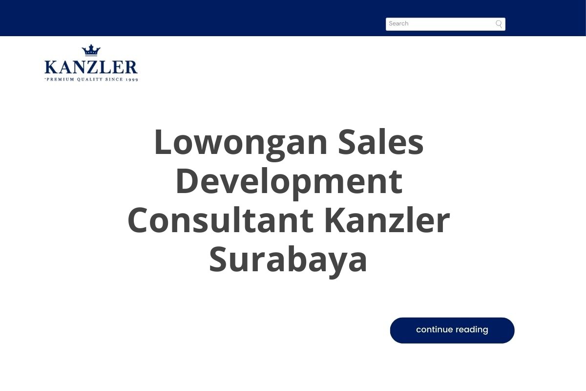 Lowongan Sales Development Consultant Kanzler Surabaya