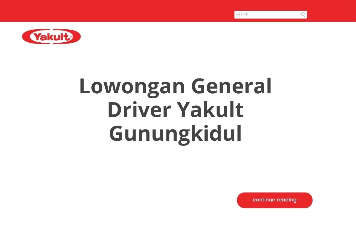 Lowongan General Driver Yakult Gunungkidul