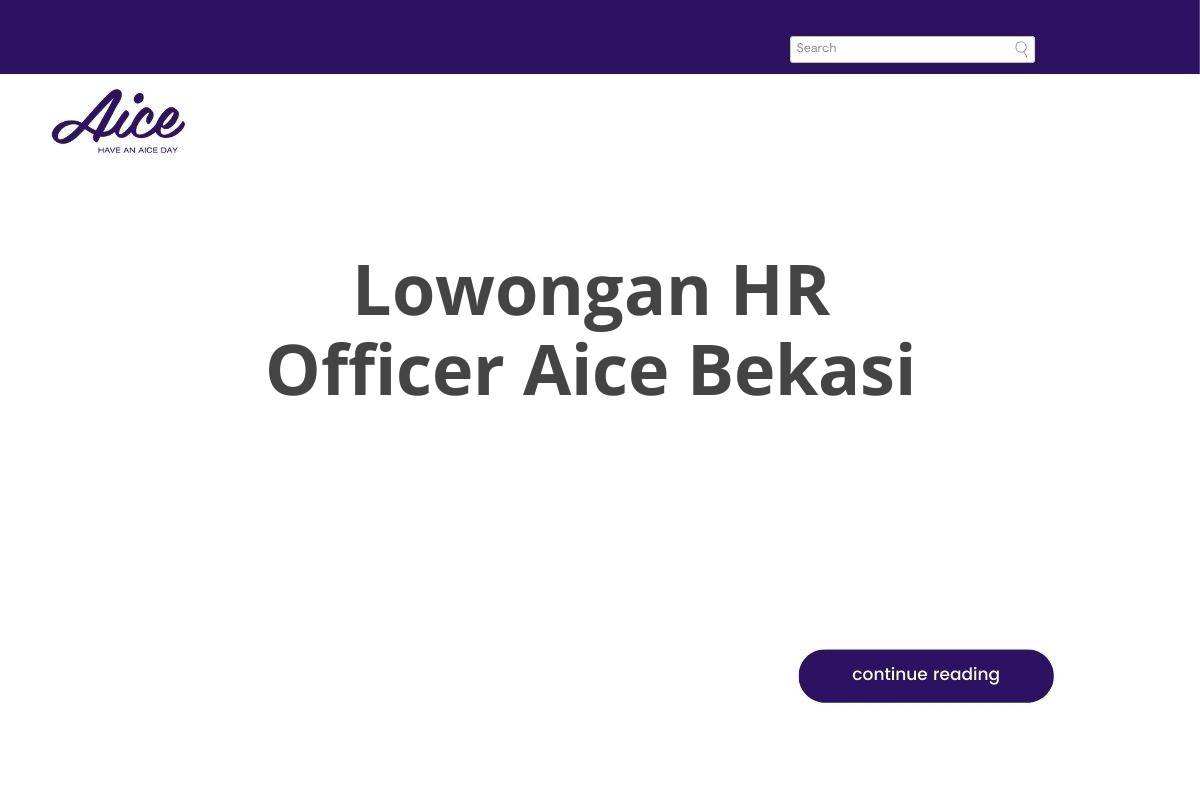 Lowongan HR Officer Aice Bekasi