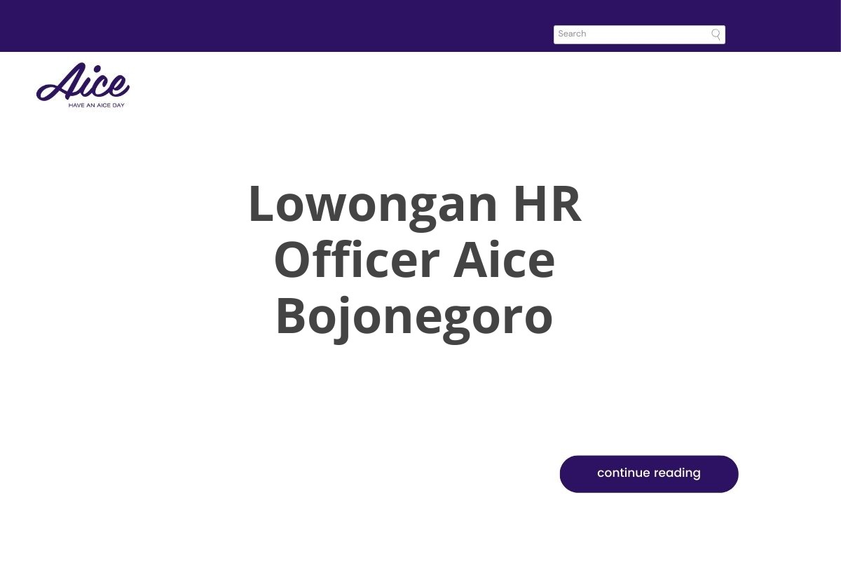 Lowongan HR Officer Aice Bojonegoro