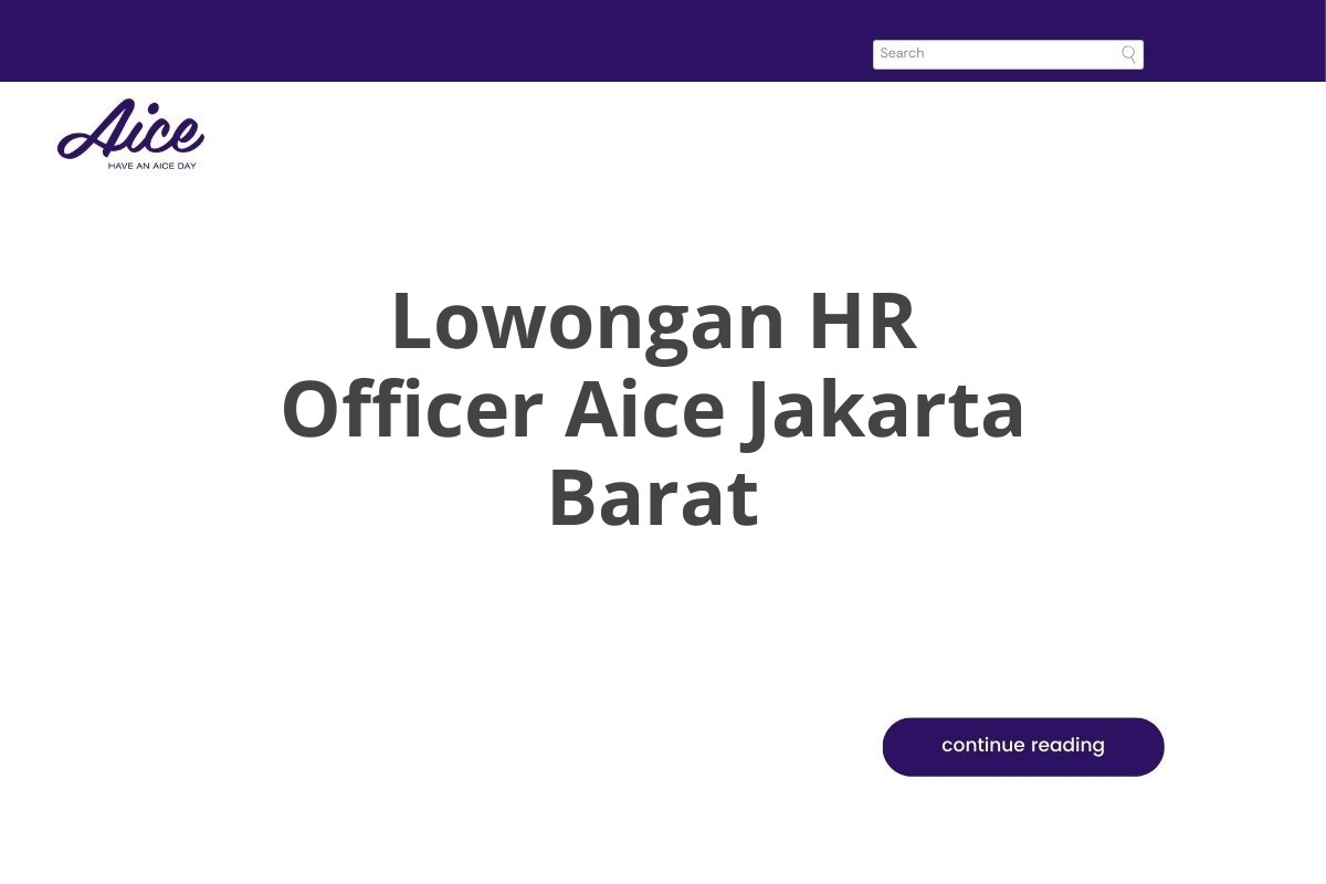 Lowongan HR Officer Aice Jakarta Barat