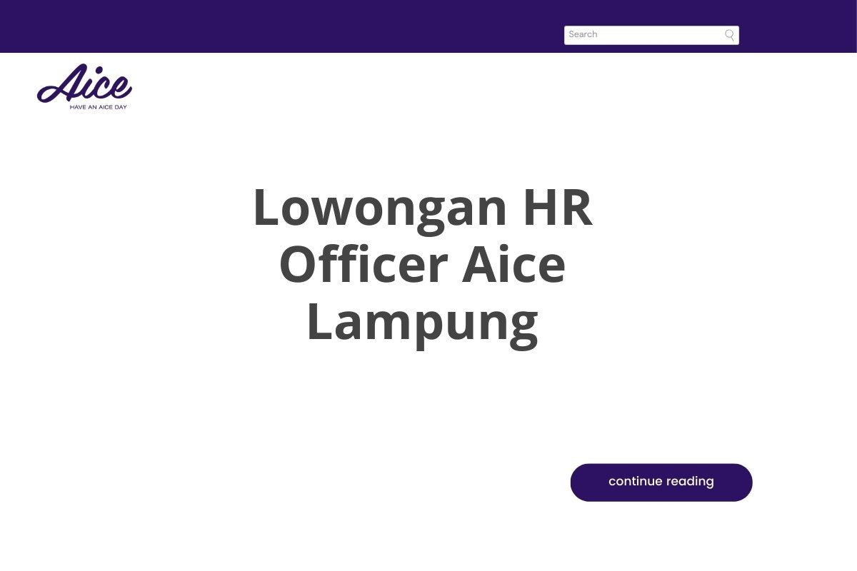 Lowongan HR Officer Aice Lampung