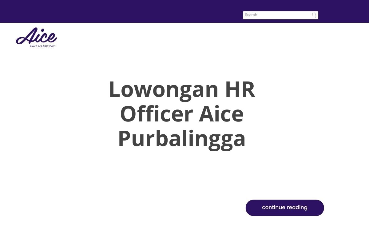 Lowongan HR Officer Aice Purbalingga