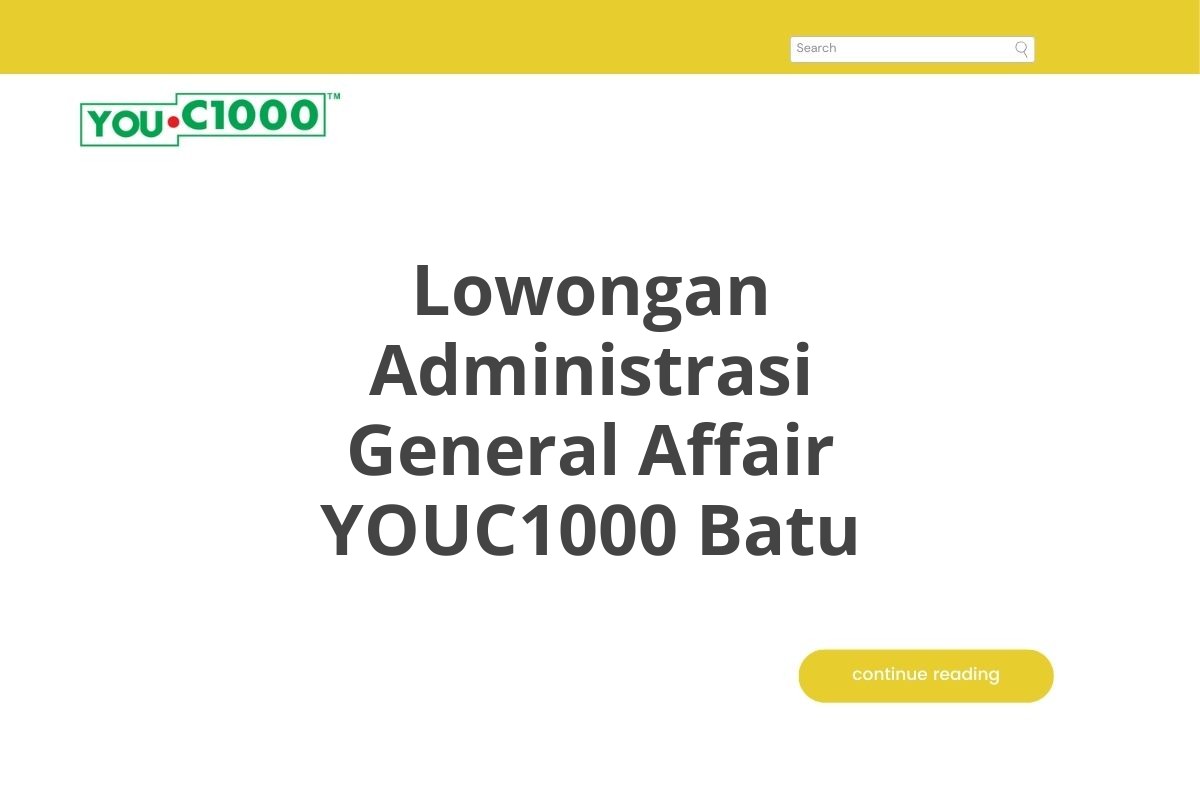 Lowongan Administrasi General Affair YOUC1000 Batu