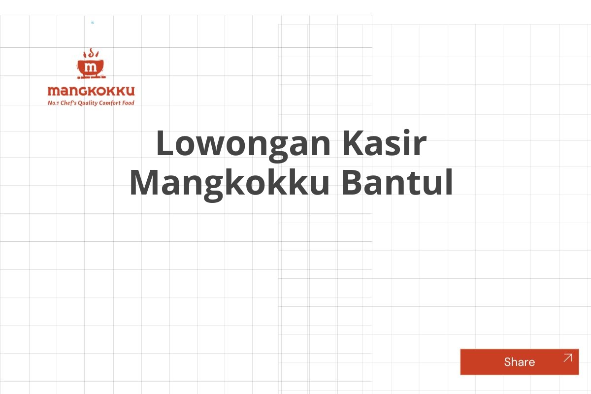 Lowongan Kasir Mangkokku Bantul