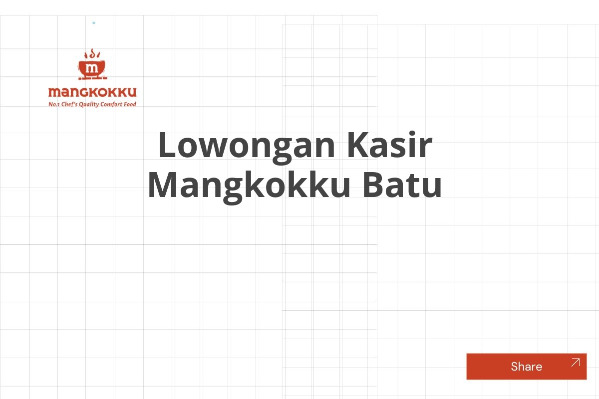 Lowongan Kasir Mangkokku Batu