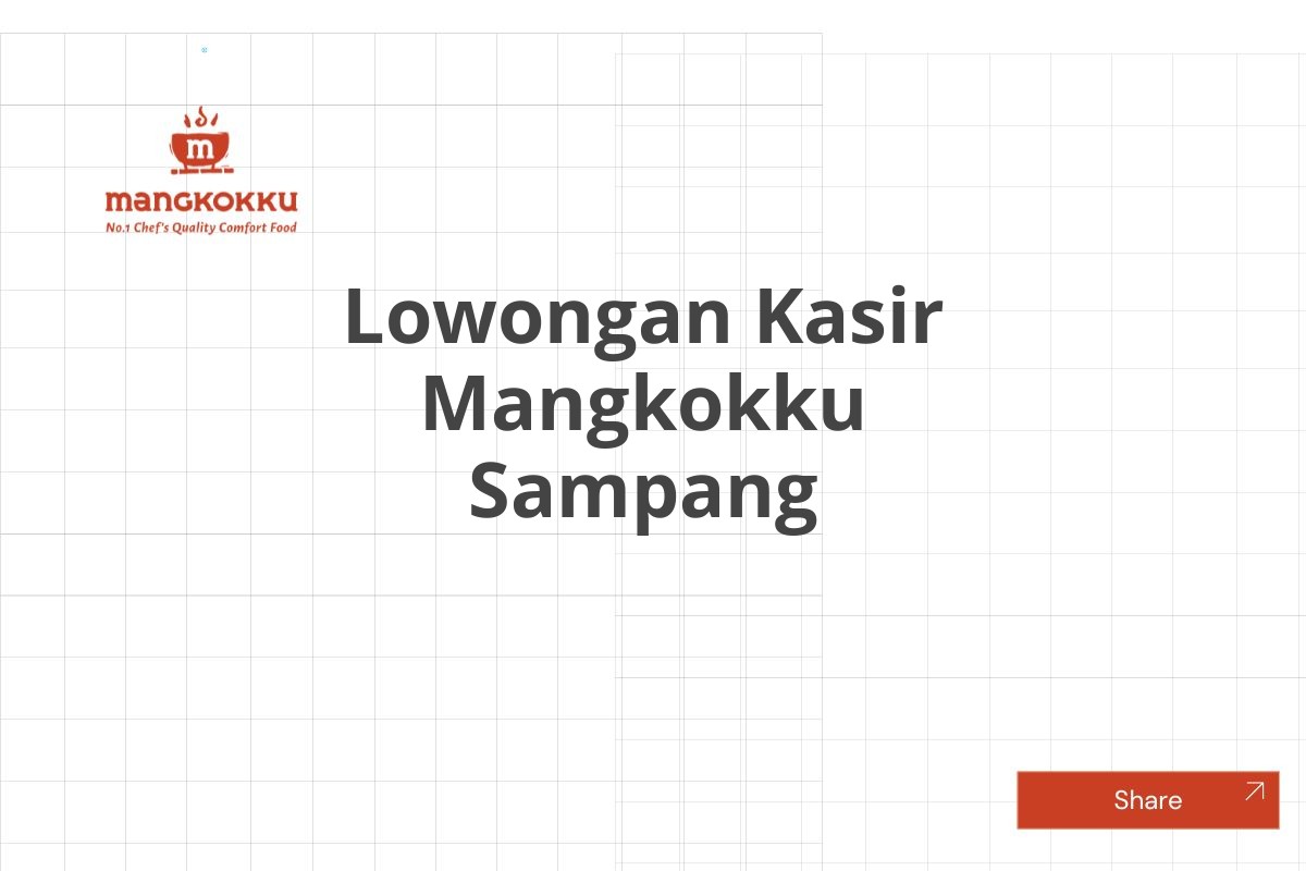 Lowongan Kasir Mangkokku Sampang