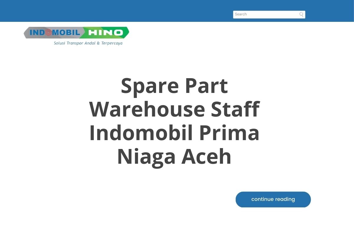 Spare Part Warehouse Staff Indomobil Prima Niaga Aceh