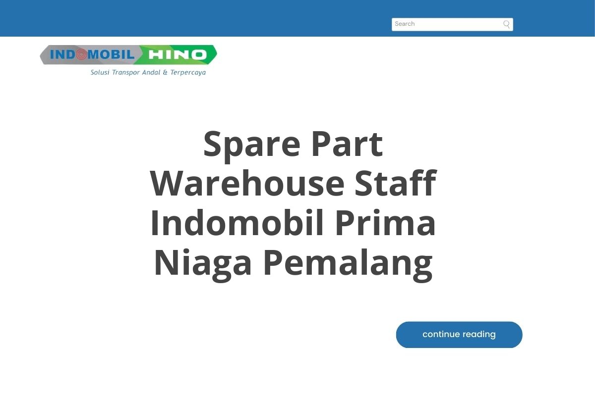 Spare Part Warehouse Staff Indomobil Prima Niaga Pemalang