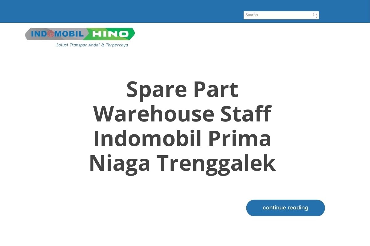 Spare Part Warehouse Staff Indomobil Prima Niaga Trenggalek